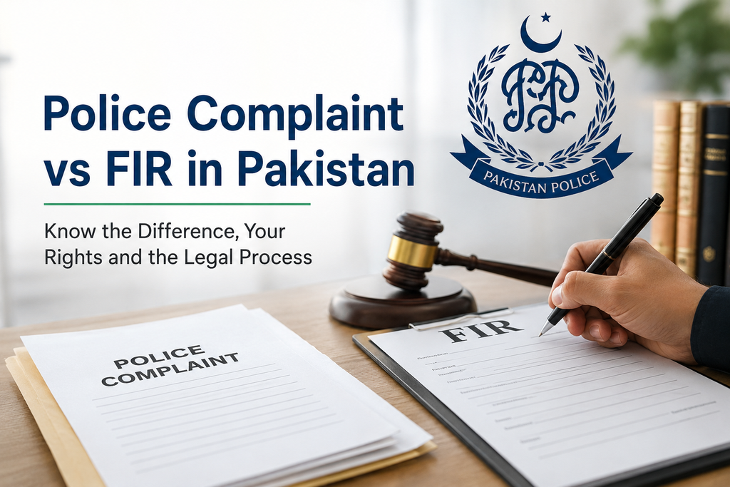 Police Complaint vs FIR in Pakistan