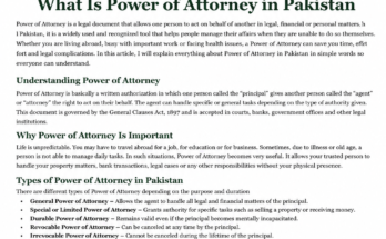 What Is Power of Attorney in Pakistan
