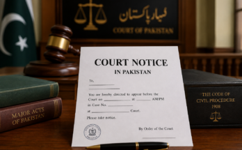 What Is a Court Notice in Pakistan